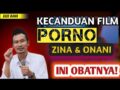 Nasehat Untuk Berhenti Zina Nonton Vidio Porno dan Onani Dari Gus baha