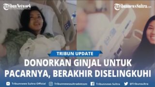 Video Viral: Wanita yang Rela Donorkan Ginjal kepada sang Pacar yang Sekarat Kemudian Diselingkuhi