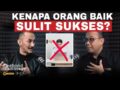 Kenapa orang Baik Sulit Sukses? Bongkar Cirinya Bersama Consultant Hr Hasan Askari