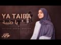 Lagu Ya Taiba Ayisha Abdul Basith Menyentuh Hati, Tembus 20 Juta Views