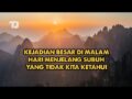 Kejadian Besar di Waktu Malam Hari Menjelang Subuh yang Selama ini Tersembunyi
