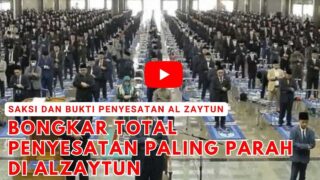 Saksi dan Bukti, Bongkar Total Penyesatan Paling Parah di Al Zaytun