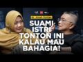 Kalau Mau Bahagia, Suami Istri Harus Nonton Ini! Tips Dari Dr. Aisah Dahlan