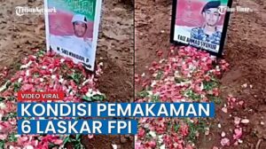 VIRAL Video Kondisi Pemakaman 6 Laskar FPI yang Ditembak Mati