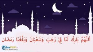 Doa Menyambut Bulan Rajab 2021 yang Dibaca Rasulullah, Dilengkapi Latin dan Artinya