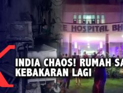 Tragis! Rumah Sakit di India Kebakaran Lagi di Tengah Tsunami Covid-19