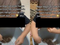 Ibu Rekam Anak Balitanya Makan Nasi Sisa Kemarin: Sudah Gak Bisa Berbuat Apa-apa