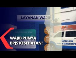 Urus SIM, STNK Hingga SKCK Wajib Pakai BPJS Kesehatan!